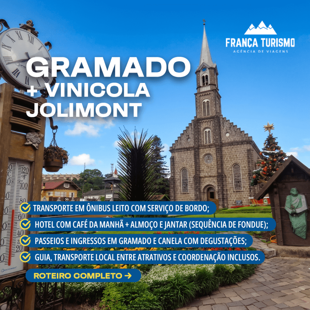 GRAMADO + VINICOLA JOLIMONT