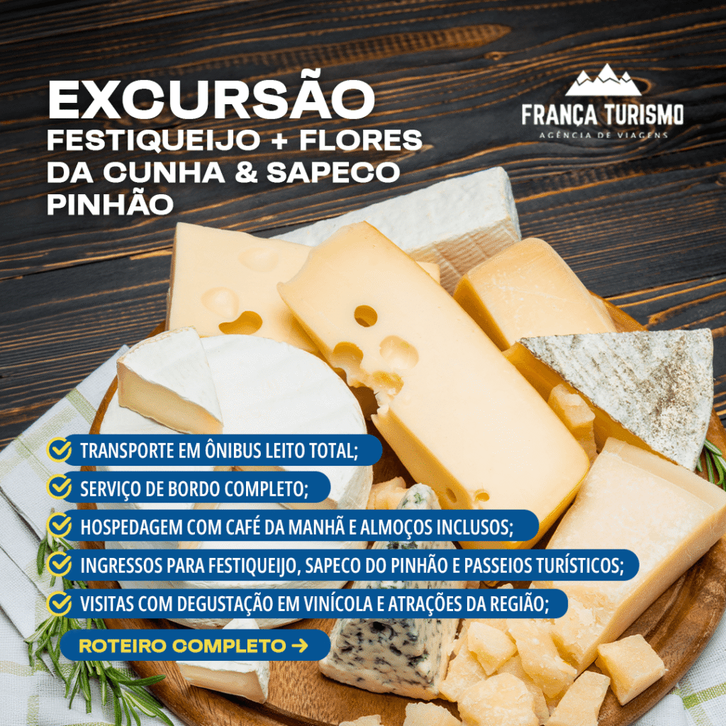 EXCURSÃO FESTIQUEIJO + FLORES DA CUNHA